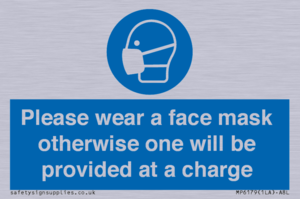 Please wear a face mask otherwise one will be provided at a charge